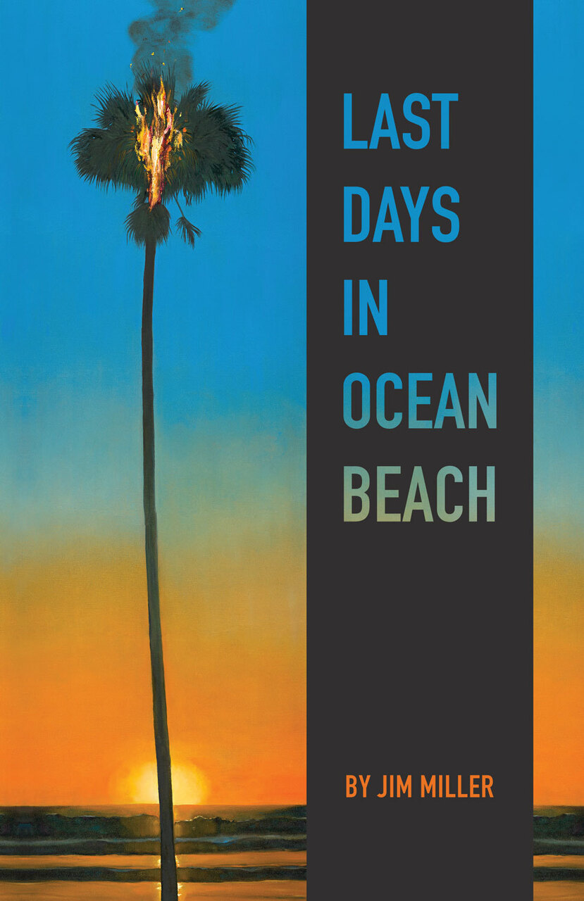 <I>Last Days in Ocean Beach<I>